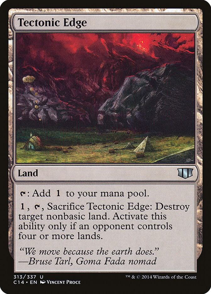 Tectonic Edge (313) [Commander 2014]