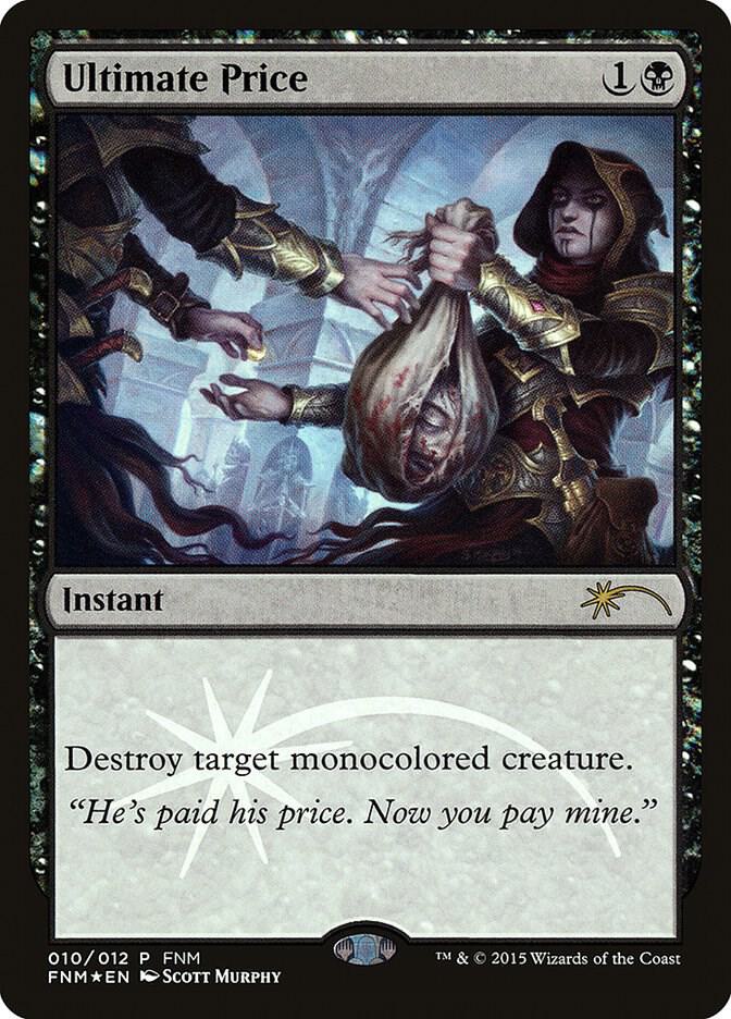 Ultimate Price (10) [FNM Promos]