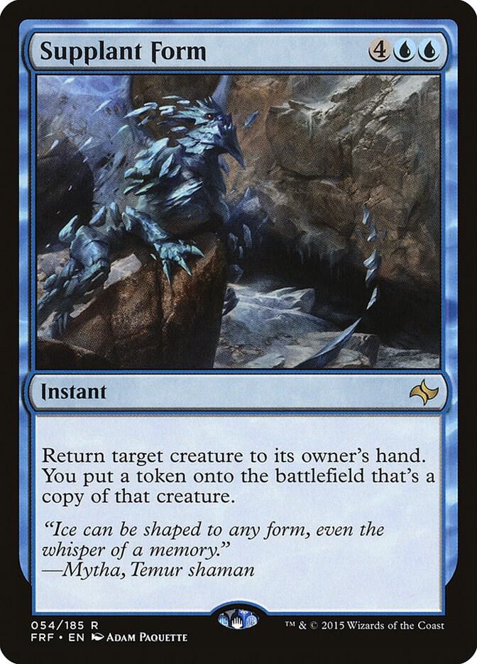 Supplant Form (54) [Fate Reforged]