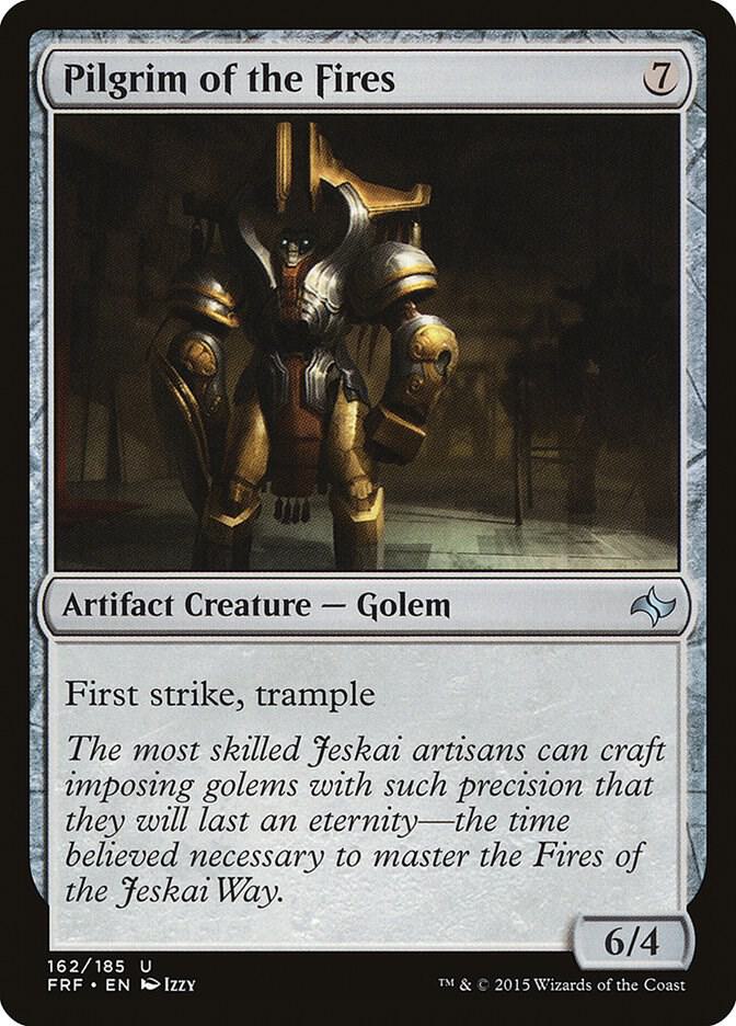 Pilgrim of the Fires (162) [Fate Reforged]