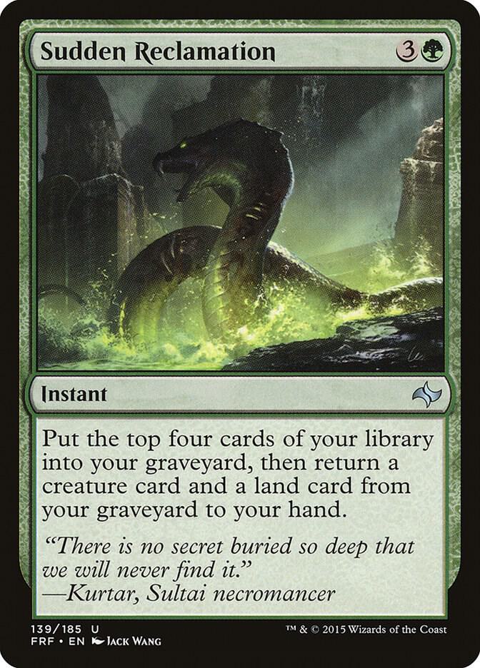 Sudden Reclamation (139) [Fate Reforged]