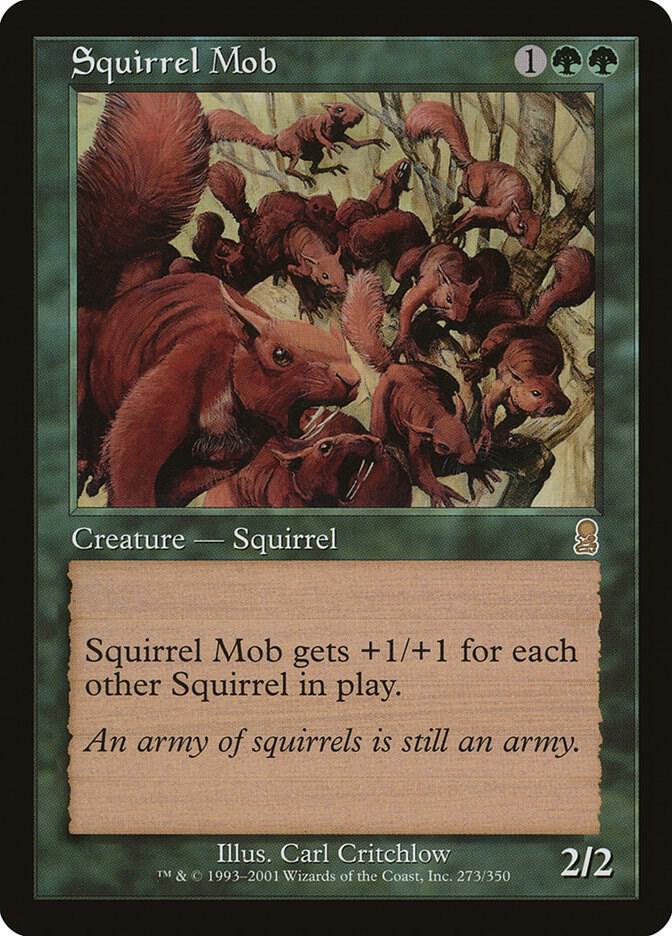 Squirrel Mob (273) [Odyssey]