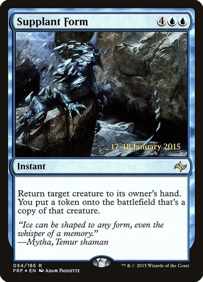 Supplant Form (54) [Prerelease Cards]