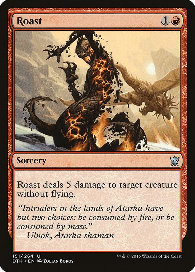 Roast (151) [Dragons of Tarkir]