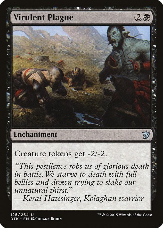 Virulent Plague (125) [Dragons of Tarkir]