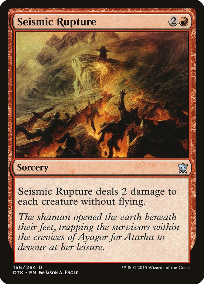 Seismic Rupture (156) [Dragons of Tarkir]