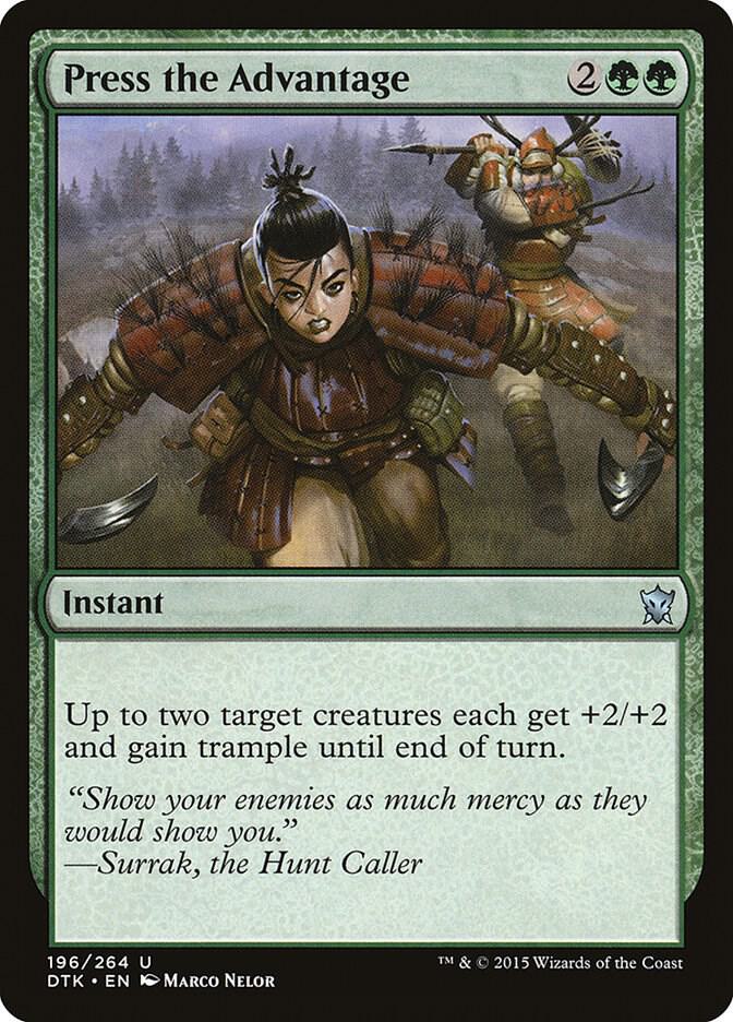 Press the Advantage (196) [Dragons of Tarkir]