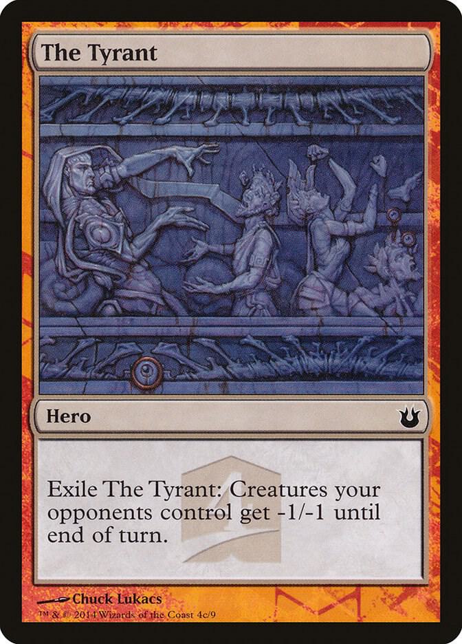 The Tyrant (4c) [Hero's Path Promos]