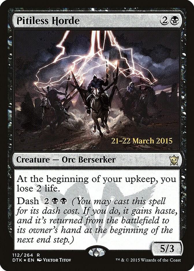 Pitiless Horde (112) [Prerelease Cards]