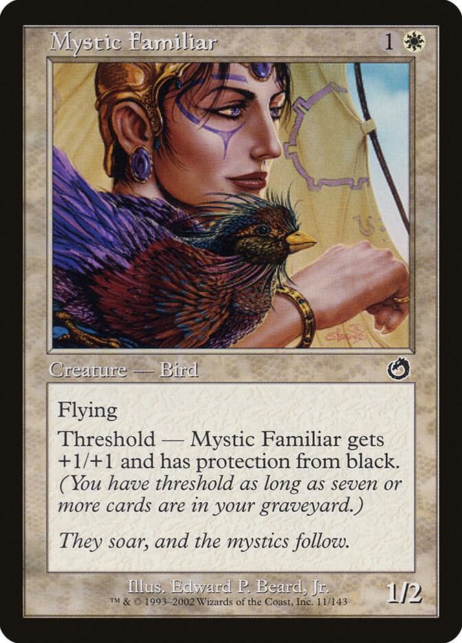 Mystic Familiar (11) [Torment]