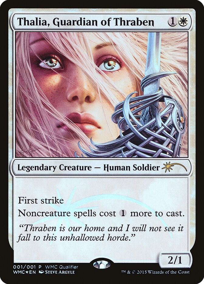 Thalia, Guardian of Thraben (1) [WMCQ Promo Cards]