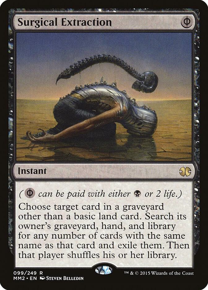 Surgical Extraction (99) [Modern Masters 2015]